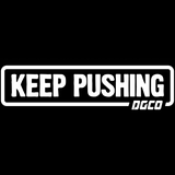 KEEP PUSHING DECAL